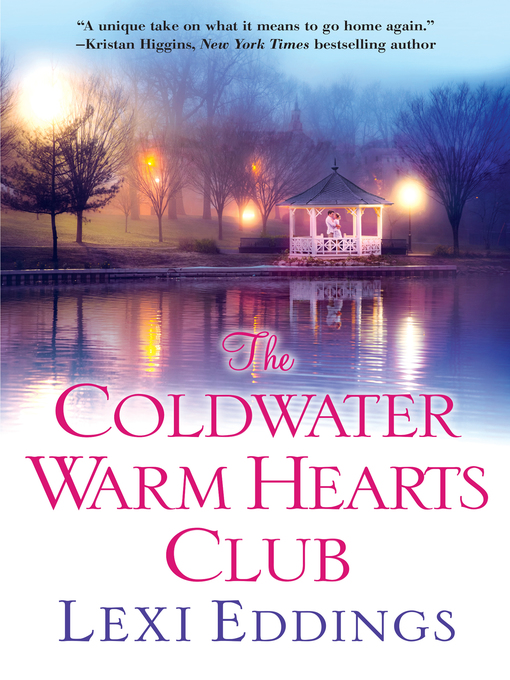 Title details for The Coldwater Warm Hearts Club by Lexi Eddings - Available
